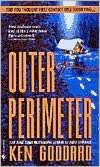   Outer Perimeter by Ken Goddard, Random House 