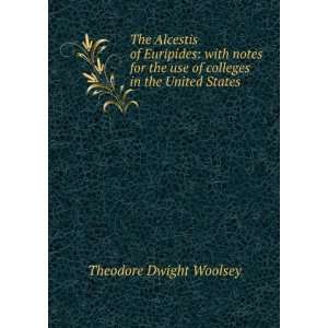   in the United States Theodore Dwight Woolsey Aeschylus Books