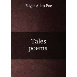  Tales & poems Edgar Allan, 1809 1849 Poe Books