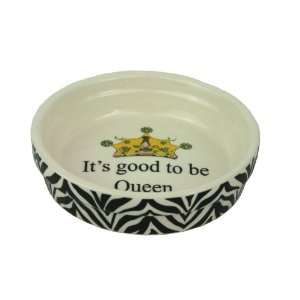  Its Good to be Queen Cat Bowl   5