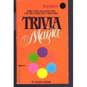  Trivia Mania (Television) Xavier Einstein Books