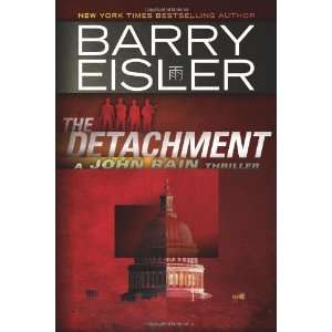   The Detachment (John Rain Thrillers) [Paperback] Barry Eisler Books