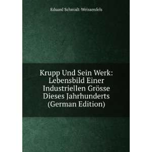   Jahrhunderts (German Edition) Eduard Schmidt Weissenfels Books