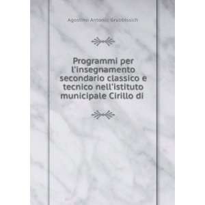   istituto municipale Cirillo di . Agostino Antonio Grubbissich Books