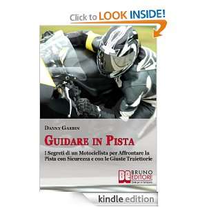 Guidare in Pista (Italian Edition) DANNY GARBIN  Kindle 