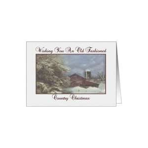  Wishing You An Old Fashioned Country Christmas Card Card 
