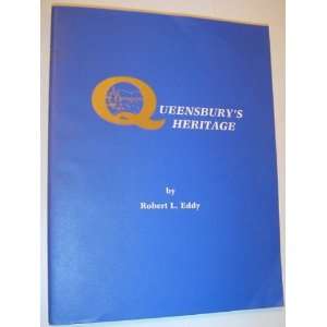 Notes and Quotes on Queensburys History and Picturesque and Historic 
