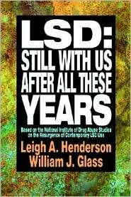   LSD Use, (0787943797), Leigh A. Henderson, Textbooks   