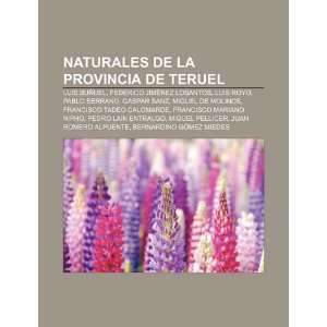  Naturales de la provincia de Teruel Luis Buñuel, Federico 