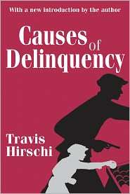 Causes of Delinquency, (0765809001), Travis Hirschi, Textbooks 
