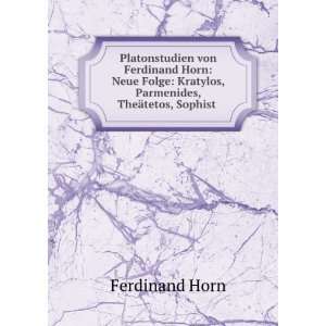  Platonstudien von Ferdinand Horn Neue Folge Kratylos 