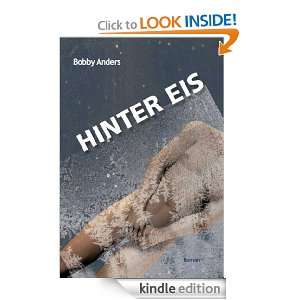 Hinter Eis (German Edition) Bobby Anders  Kindle Store