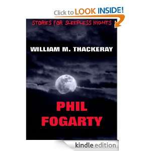 Phil Fogarty   A Tale Of The Fighting Onety Oneth William Makepeace 