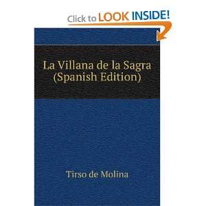  La Villana de la Sagra (Spanish Edition) Tirso de Molina 