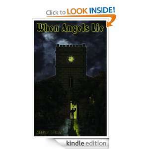 When Angels Lie Gladys Hobson, Charles Davis  Kindle 