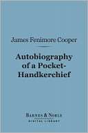 Autobiography of a Pocket James Fenimore Cooper