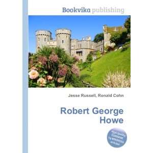  Robert George Howe Ronald Cohn Jesse Russell Books