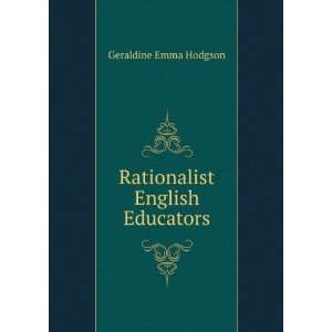    Rationalist English Educators Geraldine Emma Hodgson Books