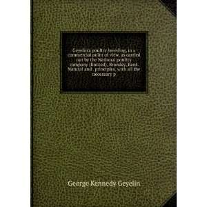   principles, with all the necessary p George Kennedy Geyelin Books