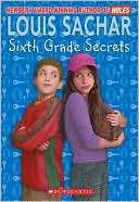 Sixth Grade Secrets Louis Sachar