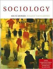 Sociology, Updated, (0495096342), Jon M. Shepard, Textbooks   Barnes 