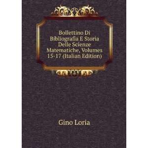   , Volumes 15 17 (Italian Edition) Gino Loria  Books