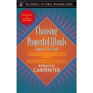  Choosing Powerful Words Eloquence That Works (Part of the 