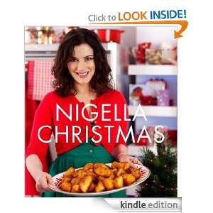 Nigella Christmas Food, Family, Friends, Festivities Nigella Lawson 