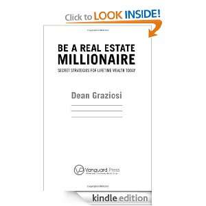 Be a Real Estate Millionaire Secret Strategies To Lifetime Wealth 
