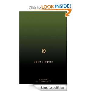 Apostrophe Bill Kennedy, Darren Wershler Henry  Kindle 