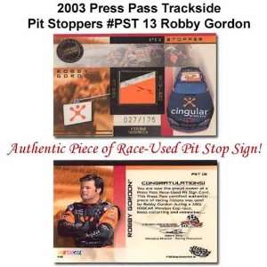  Trackside Pit Stopper 03 Robby Gordon Race Used Pit Stop 