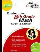 Roadmap to 8th Grade Math, Princeton Review