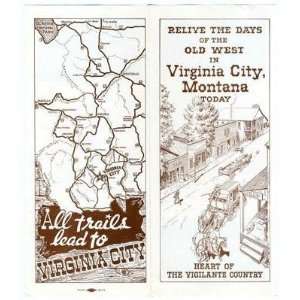  Virginia City MT Today Brochure 1950 Vigilante Country 
