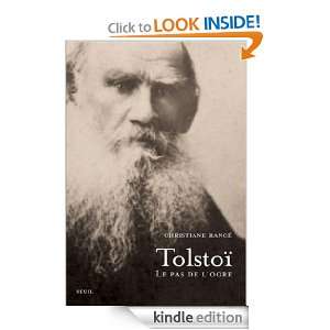 Tolstoï (PHILO.GENER.) (French Edition) Christiane Rancé  