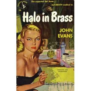  Halo in Brass John Evans, Howard Browne Books