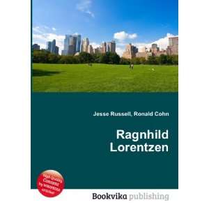  Ragnhild Lorentzen Ronald Cohn Jesse Russell Books