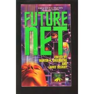  FUTURE NET Martin H. Greenberg Books