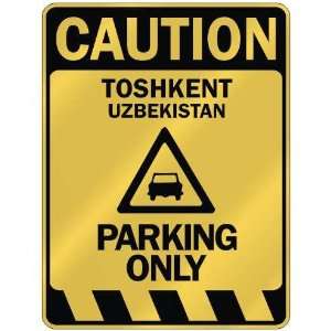   TOSHKENT PARKING ONLY  PARKING SIGN UZBEKISTAN