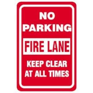  No Parking, Fire Lane, Keep Clear HDPE Sign Office 