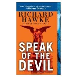   the Devil A Novel of Suspense (9780345482181) Richard Hawke Books