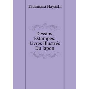   , Estampes Livres IllustrÃ©s Du Japon Tadamasa Hayashi Books