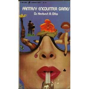  FANTASY ENCOUNTER GAMES Dr. Herbert A. Otto Books