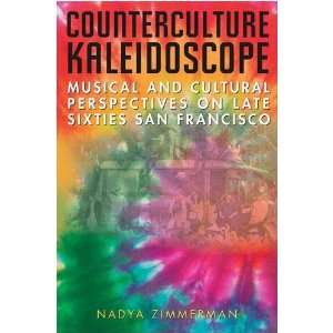  Counterculture Kaleidoscope Nadya Zimmerman Books
