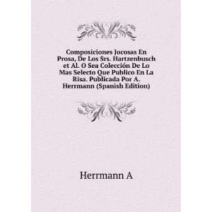   Por A. Herrmann (Spanish Edition) Herrmann A  Books