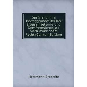   Nach RÃ¶mischem Recht (German Edition) Herrmann Brodnitz Books
