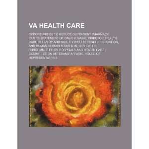  VA health care opportunities to reduce outpatient 