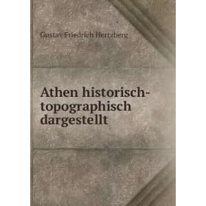    topographisch dargestellt Gustav Friedrich Hertzberg Books