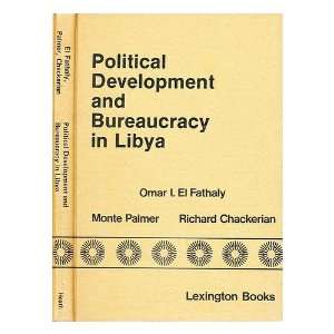  Political development and bureaucracy in Libya / Omar I 
