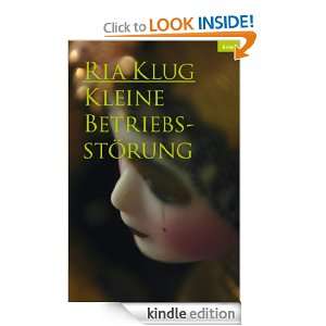 Kleine Betriebsstörung (German Edition) Ria Klug  Kindle 