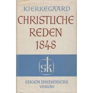  Reden 1848 S?ren; Hirsch, Rose; Hirsch, Emanuel Kierkegaard Books